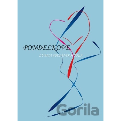 Pondelkové - Ľubica Štefaniková