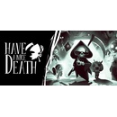 Have a Nice Death