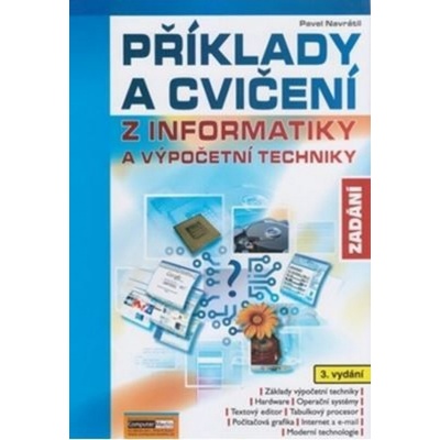 Příklady a cvičení z informatiky Zadání