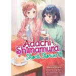 Seven Seas Adachi and Shimamura: Short Stories 2 (Light Novel) | Raemz