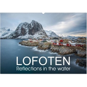 Calvendo Lofoten Reflections in the water (Wall Calendar 2026 DIN A2 landscape), CALVENDO 12 Month Wall Calendar | Calvendo, Photostravellers
