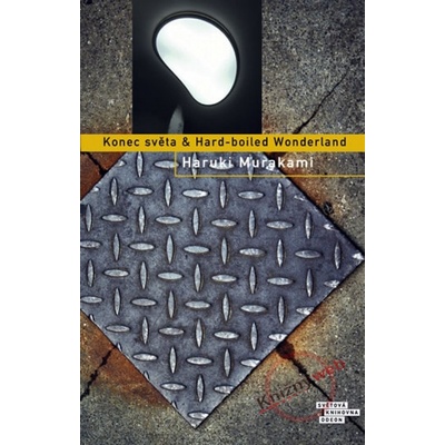 Konec světa & Hard-boiled Wonderland - 2. vydání - Haruki Murakami