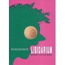 Libidárium - Nicholson Baker