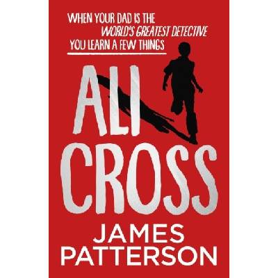 Ali Cross - James Patterson