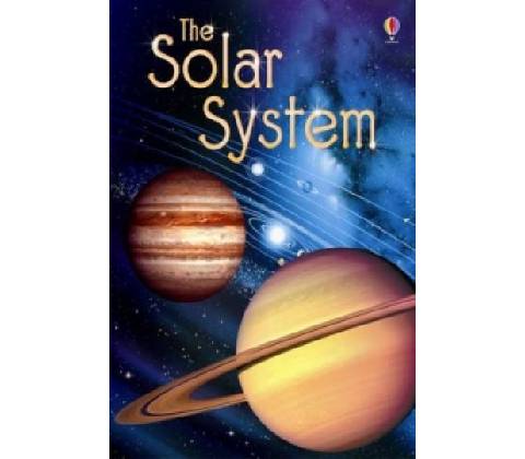 The Solar System Usborne Beginners - E. Bone