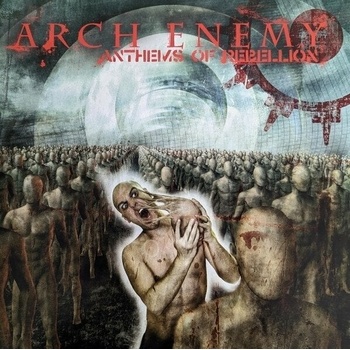 Image 1 of Arch Enemy - Anthems Of Rebellion (Reissue) (180g) (LP) (0196588050718)