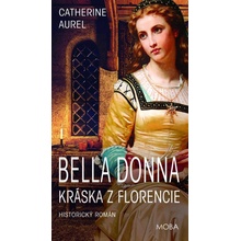 Bella Dona – Kráska z Florencie