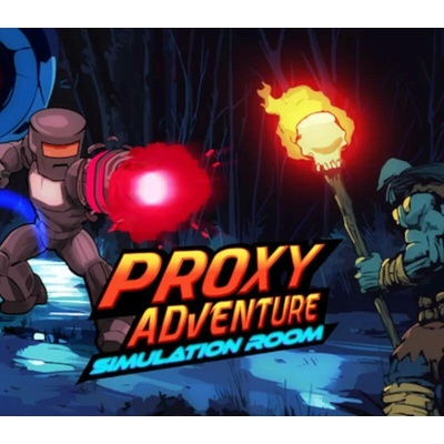 Proxy Adventure: Simulation Room