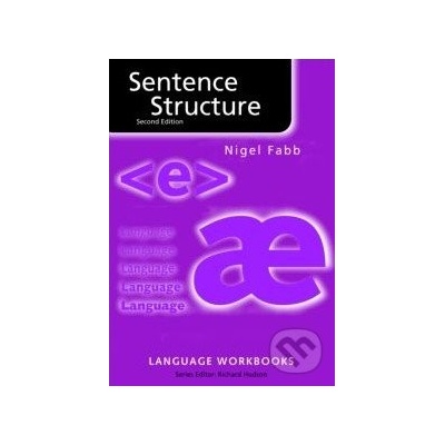 Sentence Structure - Nigel Fabb