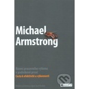 Řízení pracovního výkonu v podnikové praxi - Michael Armstrong