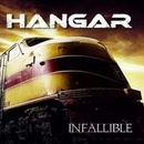 Hangar - Infallible CD
