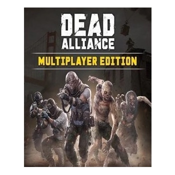 Dead Alliance (Multiplayer Edition)