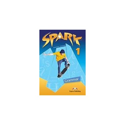 Spark 1 - Grammar Book Express Publishing