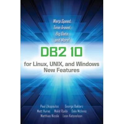 IBM DB2 Version 10 | Paul Zikopoulos