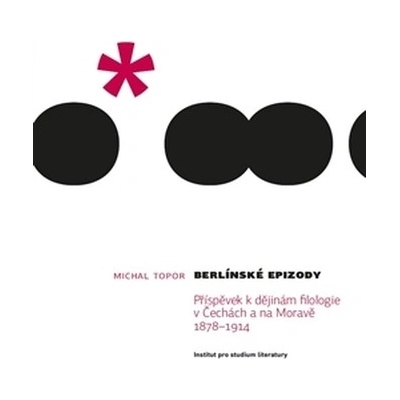 Berlínské epizody - Topor Michal
