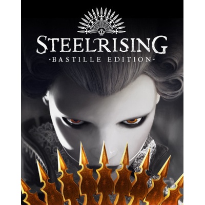 Steelrising (Bastille Edition)