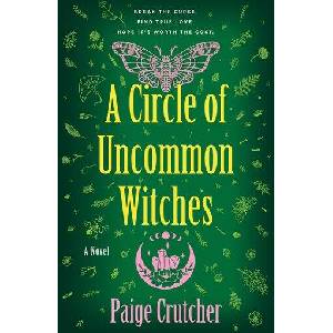 A Circle of Uncommon Witches (ISBN: 9781250905543)