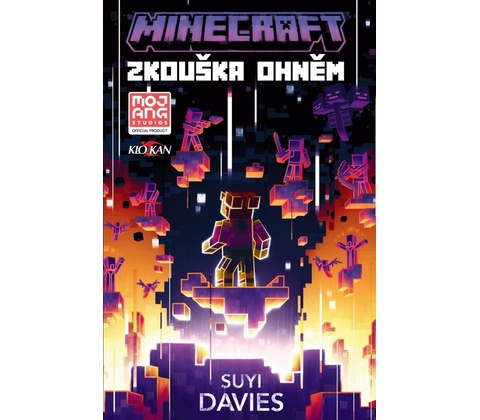 Minecraft - Zkouška ohněm
