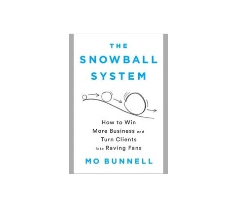 The Snowball System - Mo Bunnell