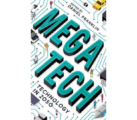 Megatech - Technology in 2050Paperback