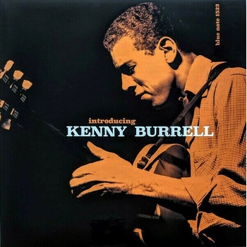 Kenny Burrell - Introducing Kenny Burrell (LP) (0602577519987)