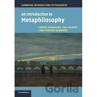 Introduction to Metaphilosophy Overgaard Soren