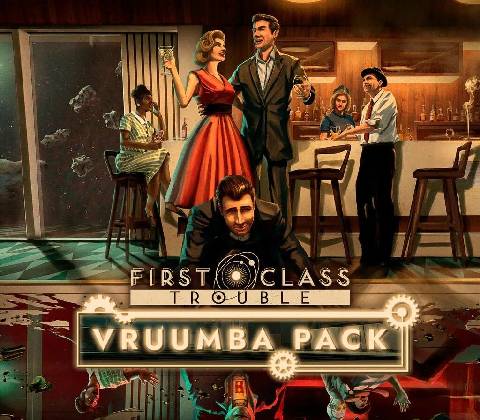 First Class Trouble Vruumba Pack