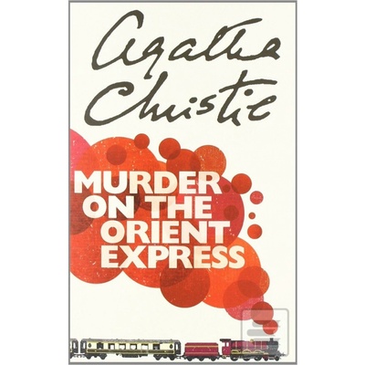 Murder on the Orient Express - Agatha Christie