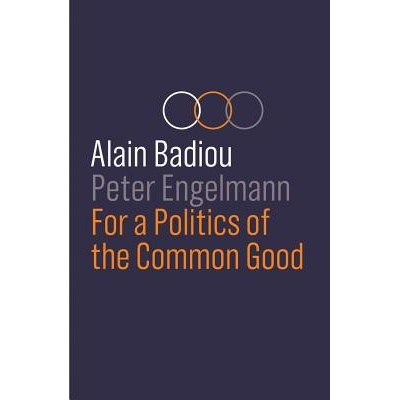 For a Politics of the Common Good