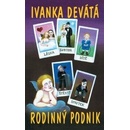 Rodinný podnik - Ivanka Devátá