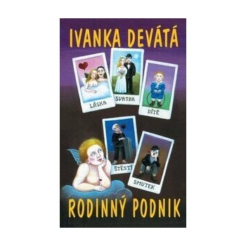 Rodinný podnik - Ivanka Devátá