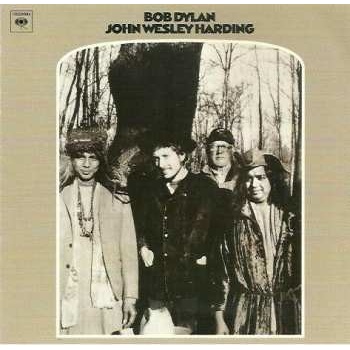 Bob Dylan JOHN WESLEY HARDING