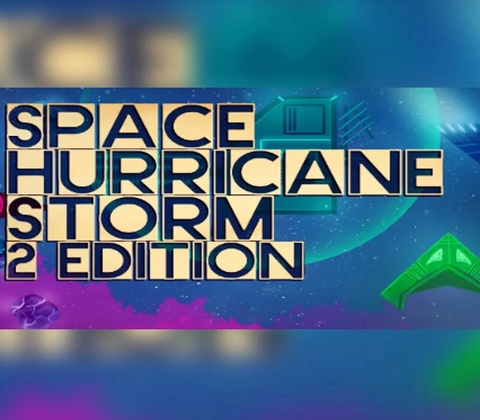 Space Hurricane Storm (2 Edition)