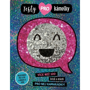 Testy pro kámošky