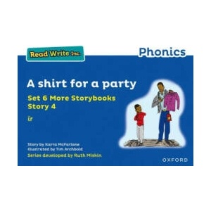 Read Write Inc. Phonics: Blue Set 6A Storybook 4 A shirt for a party | Karra McFarlane (ISBN: 9781382013468)