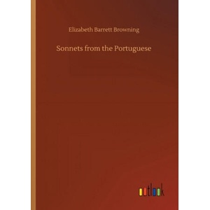 Sonnets from the Portuguese | Elizabeth Barrett Browning (2019)