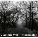 Veit Vladimír - Starou alejí CD