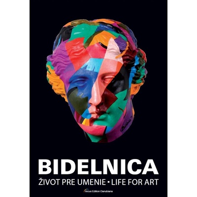 Bidelnica - Život pre umenie / Life For Art