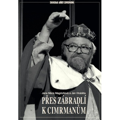 Přes Zábradlí k Cimrmanům