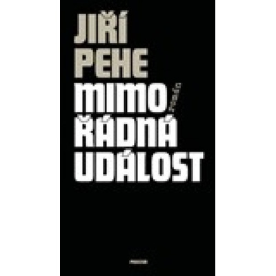 Jiří Pehe - Mimořádná událost