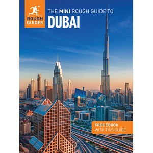 The Mini Rough Guide to Dubai: Travel Guide with eBook | Rough Guides (ISBN: 9781835291665)