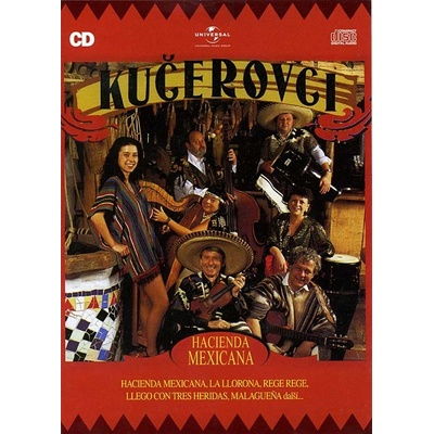Kučerovci - Hacienda Mexicana, CD pošetka