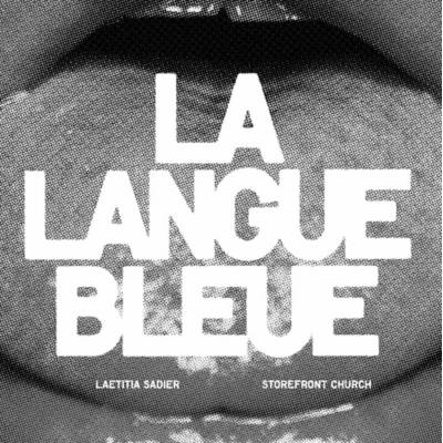 Laetitia Sadier & Storefront Church - La Langue Bleue LTD SP