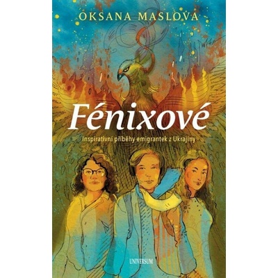 Fénixové z Ukrajiny - Oksana Maslova