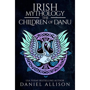 Irish Mythology | Daniel Allison (ISBN: 9781838040383)