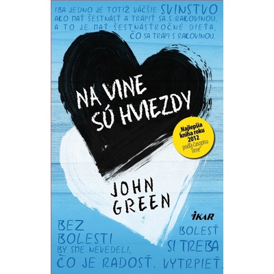 Na vine sú hviezdy - John Green