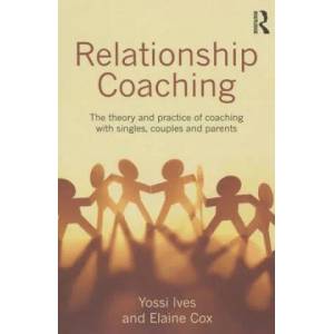 Relationship Coaching | Yossi Ives (ISBN: 9780415737951)