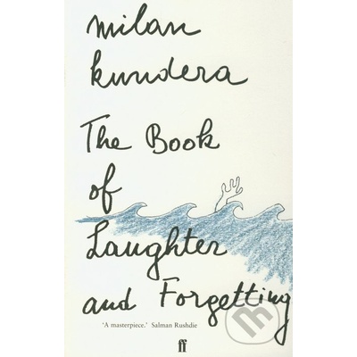 The Book of Laughter and Forgetting - Milan Kundera