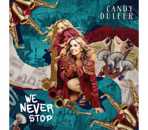 DULFER, CANDY - WE NEVER STOP CD