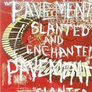 Slanted and Enchanted - Pavement LP
